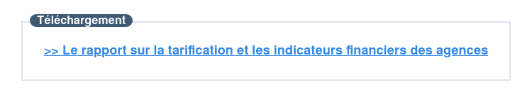 Téléchargez le rapport sur la tarification et les indicateurs financiers des agences