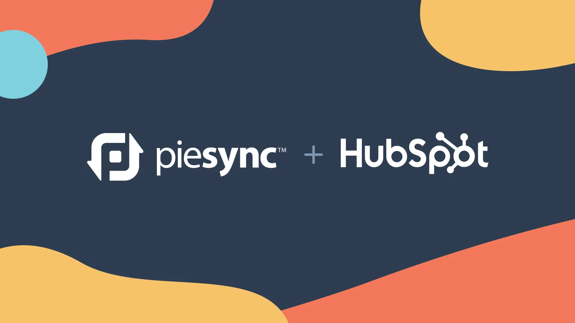 HubSpot rachète PieSync, une des meilleures plateformes iPaaS disponibles