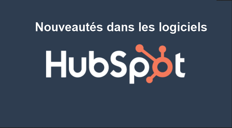 Les nouveautés HubSpot présentées lors de l'événement INBOUND 2019